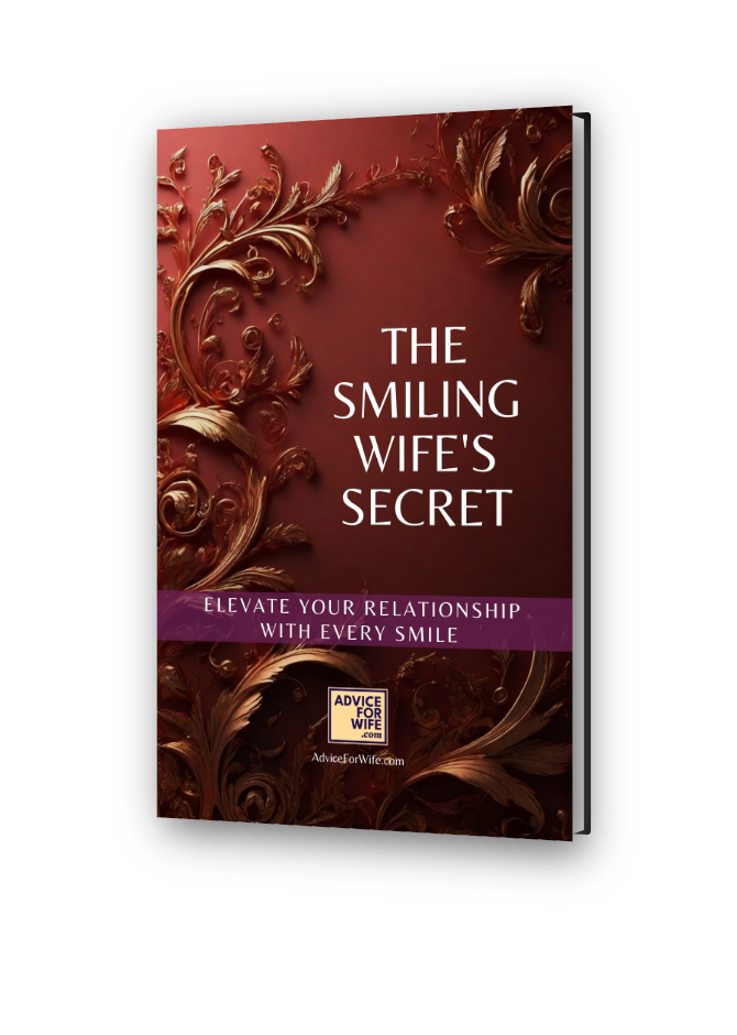 The Smiling Wife's Secret - Elevate Your Relationship with Every Smile